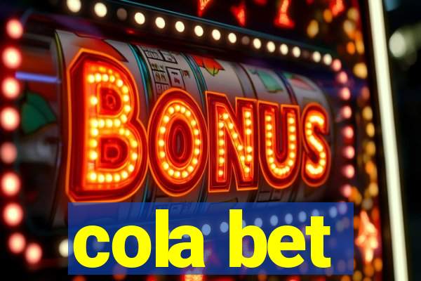 cola bet